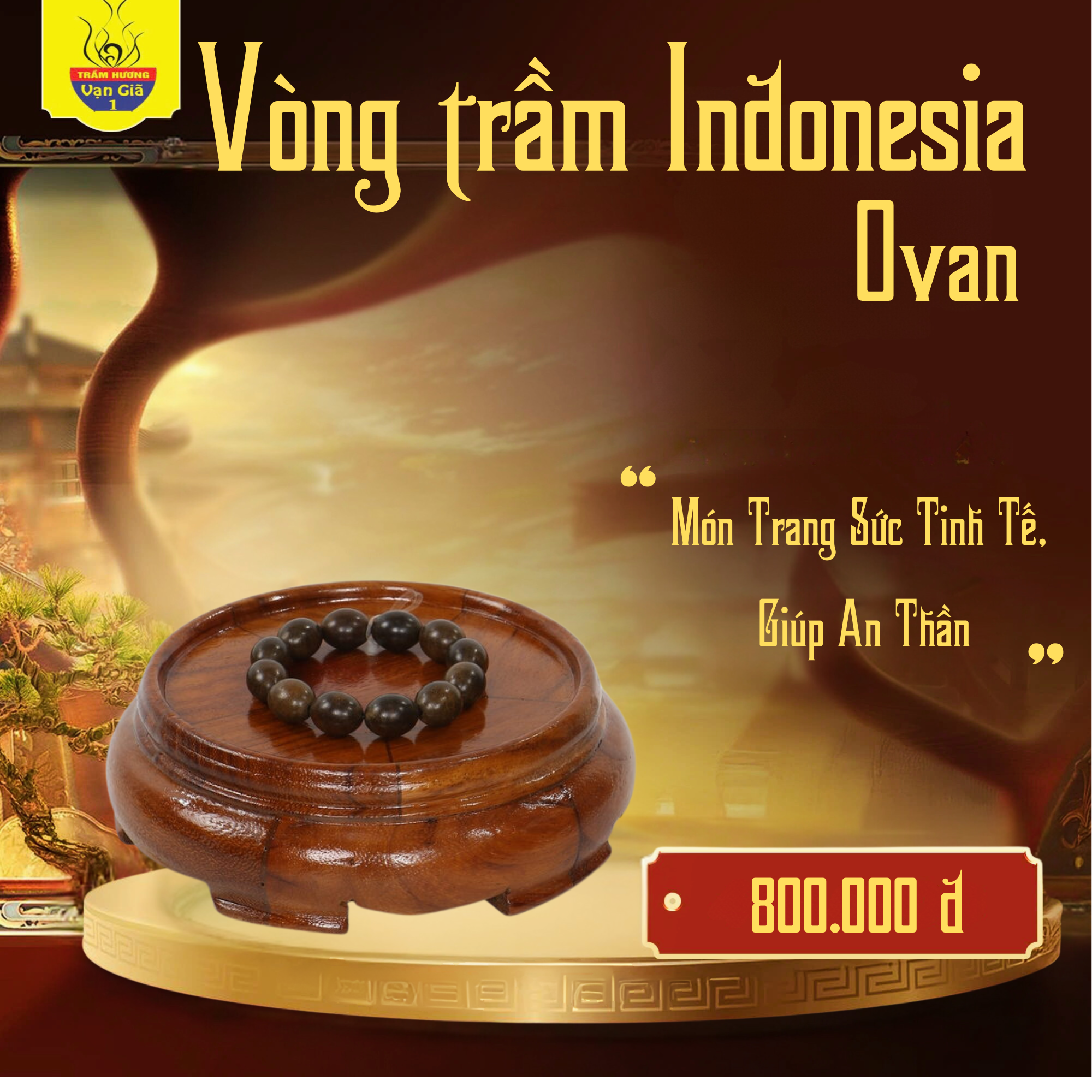 Vòng Trầm Hương indonesia - Ovan